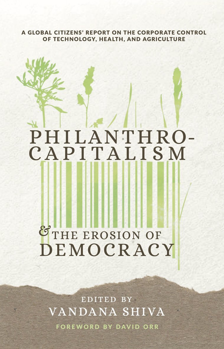 Vandana Shiva - Gates to a Global Empire, Häftad