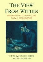 Francisco J Varela, Jonathan Shear, Francisco J. Varela - View from Within, Häftad