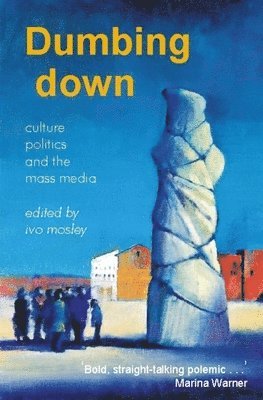 bokomslag Dumbing Down