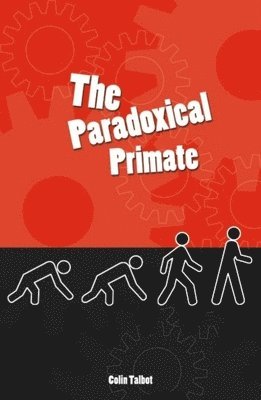 bokomslag Paradoxical Primate