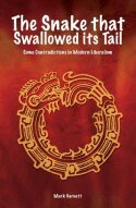 Mark Garnett - Snake That Swallowed Its Tail, Häftad