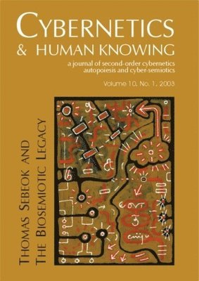 Soren Brier - Thomas Sebeok and the Biosemiotic Legacy, Häftad