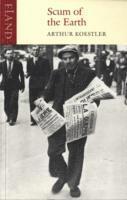 Arthur Koestler - Scum  of the Earth, Häftad