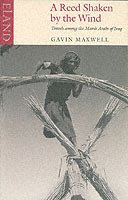 Gavin Maxwell - Reed Shaken by the Wind, Häftad