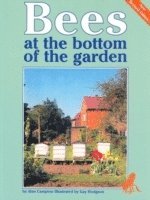 Alan Campion - Bees at the Bottom of the Garden, Häftad
