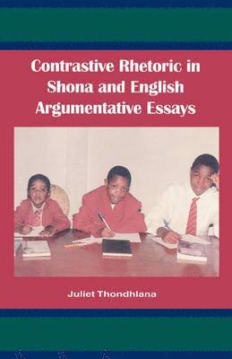 bokomslag Contrastive Rhetoric in Shona and English Argumentative Essay