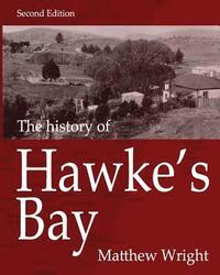 bokomslag The History of Hawke's Bay