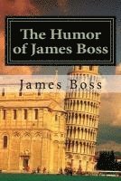 bokomslag The Humor of James Boss: A collection of 400 interactive jokes