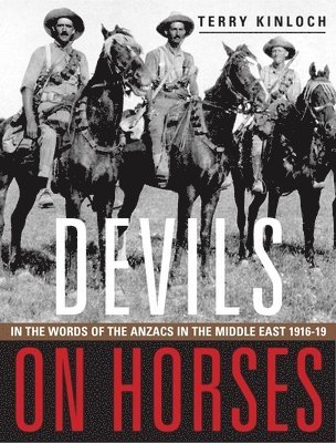 Terry Kinloch, - Devils on Horses, Inbunden