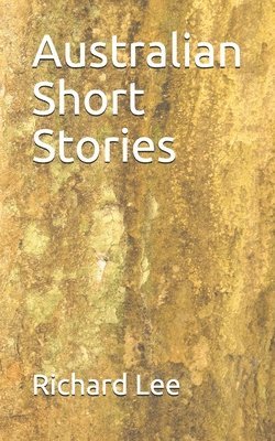 bokomslag Australian Short Stories