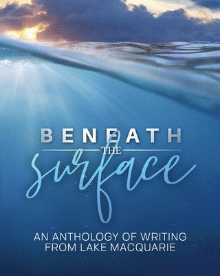 K J Mair, Alison Jean Ferguson - Beneath the Surface, Häftad