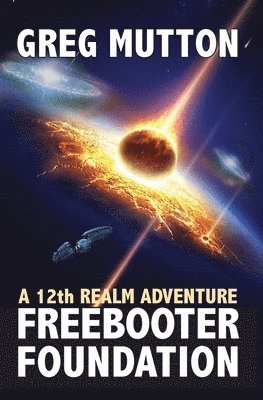 bokomslag Freebooter Foundation