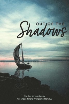 Sandra Joy, Pam Garfoot - Out of the Shadows, Häftad
