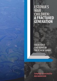 bokomslag Estonia's War Children