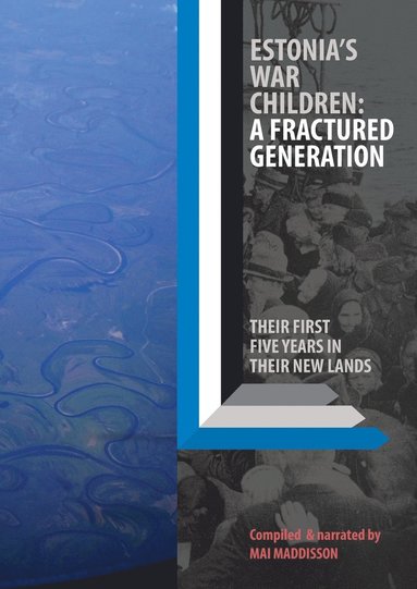 bokomslag Estonia's War Children