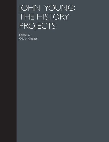 John Young, Olivier Krischer - John Young, Inbunden