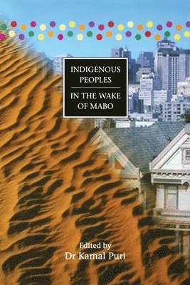 TBD, Kamal Puri - Indigenous Peoples in the Wake of Mabo, Häftad