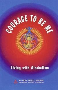 bokomslag Courage To Be Me