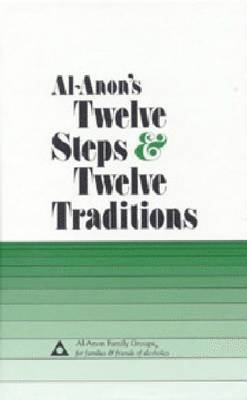 Al-Anon's Twelve Steps & Twelve Traditions 1