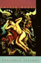 The Deathbed Playboy