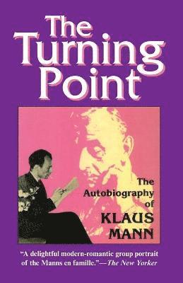 Klaus Mann - Turning Point, Häftad