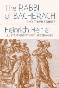 bokomslag The Rabbi of Bacherach (Masterworks of Modern Jewish Writing Series)