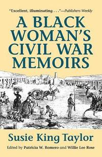 bokomslag A Black Woman's Civil War Memories