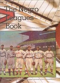 bokomslag The Negro Leagues Book