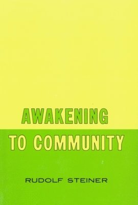 Awakening to Community: (cw 257)
