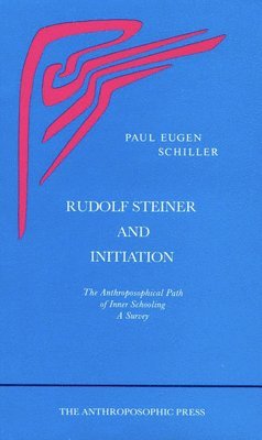 RUDOLF STEINER & INITIATION