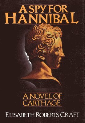 bokomslag A Spy for Hannibal
