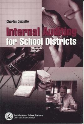 bokomslag Internal Auditing for School Districts