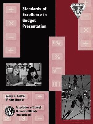 Standards of Excellence in Budget Presentation 1