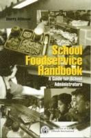 Sherry Attkisson - School Foodservice Handbook, Häftad