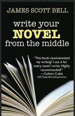 Write Your Novel From The Middle 1