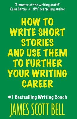 How to Write Short Stories And Use Them to Further Your Writing Career 1