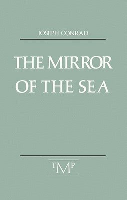 Mirror Of The Sea 1