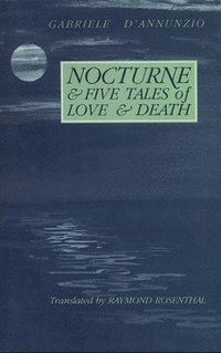 bokomslag Nocturne And Five Tales Of Love And Death