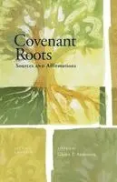 Glenn P Anderson - Covenant Roots, Häftad. Tillgänglighet: Lägg i varukorg
