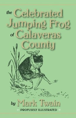 Celebrated Jumping Frog of Calaveras County