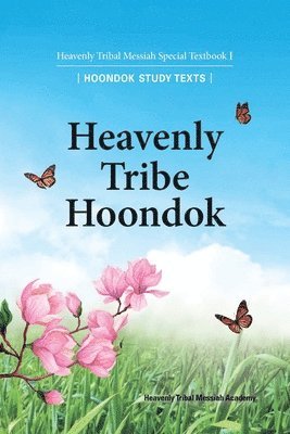 bokomslag Heavenly Tribe Hoondok