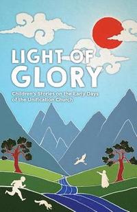 bokomslag Light of Glory