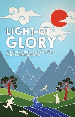 bokomslag Light of Glory