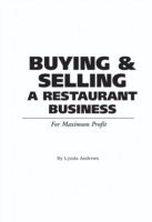 Food Service Professionals Guide to Buying & Selling A Restaurant Business