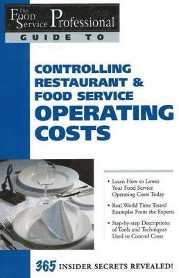 Cheryl Lewis, Douglas R Brown, Douglas R. Brown - Food Service Professionals Guide to Controlling Restaurant & Food Service Operating Costs, Häftad