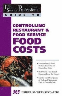 Douglas R Brown, Douglas R. Brown - Food Service Professionals Guide to Controlling Restaurant & Food Service Food Costs, Häftad