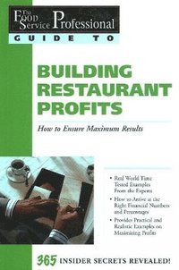 bokomslag Food Service Professionals Guide to Building Restaurant Profits
