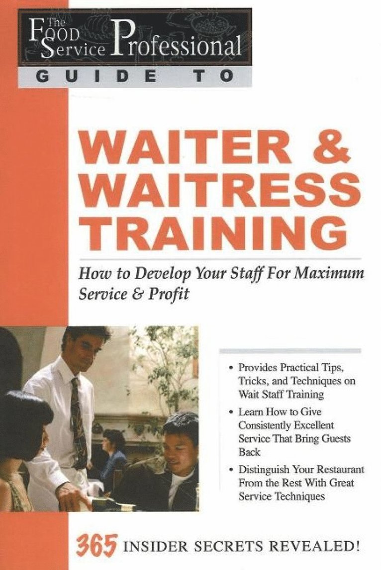 Lora Arduser - Food Service Professionals Guide to Waiter & Waitress Training, Häftad