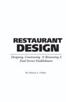 Sharon L Fullen, Sharon L. Fullen - Food Service Professionals Guide to Restaurant Design, Häftad