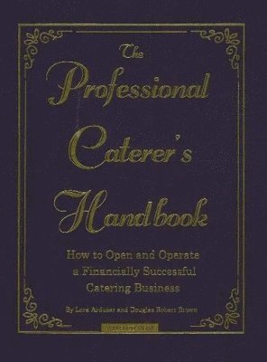 bokomslag Professional Caterer's Handbook